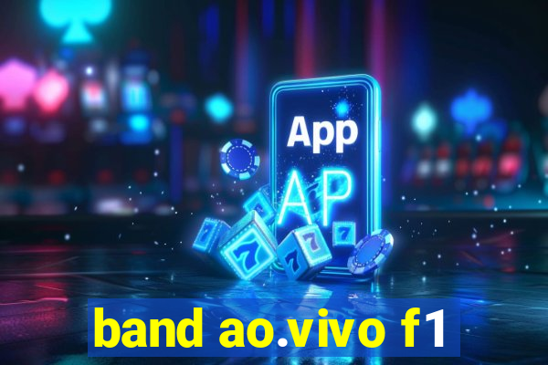 band ao.vivo f1